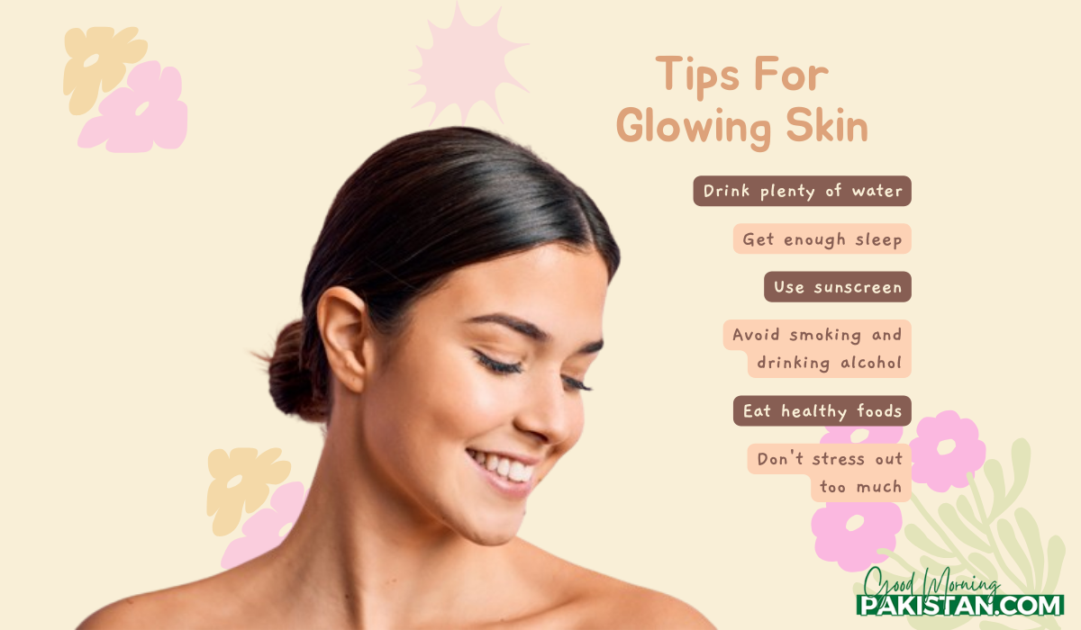 Beauty Tips for a Glowing Face